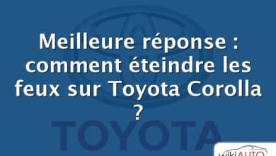 Meilleure réponse : comment éteindre les feux sur Toyota Corolla ?