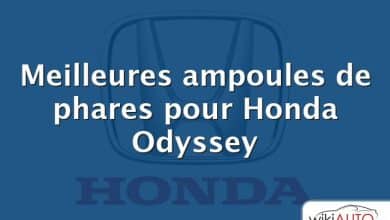 Meilleures ampoules de phares pour Honda Odyssey