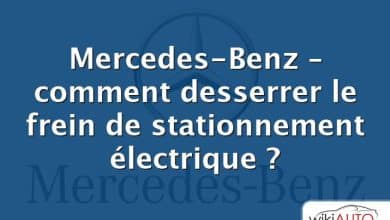 Mercedes-Benz – comment desserrer le frein de stationnement électrique ?