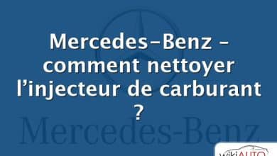 Mercedes-Benz – comment nettoyer l’injecteur de carburant ?