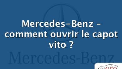 Mercedes-Benz – comment ouvrir le capot vito ?