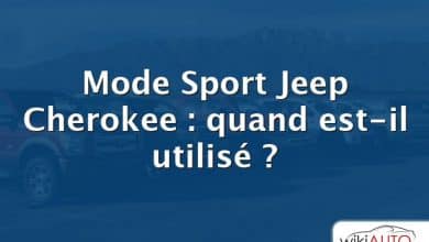 Mode Sport Jeep Cherokee : quand est-il utilisé ?