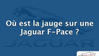 Où est la jauge sur une Jaguar F-Pace ?