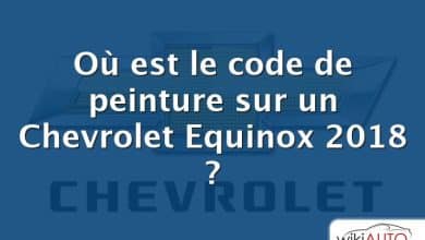 Où est le code de peinture sur un Chevrolet Equinox 2018 ?
