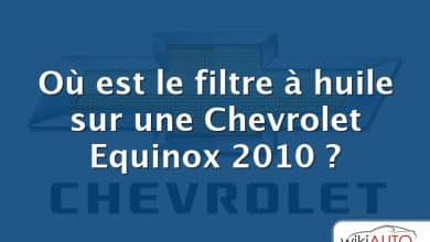Où est le filtre à huile sur une Chevrolet Equinox 2010 ?