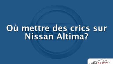 Où mettre des crics sur Nissan Altima?
