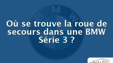 Où se trouve la roue de secours dans une BMW Série 3 ?