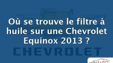 Où se trouve le filtre à huile sur une Chevrolet Equinox 2013 ?