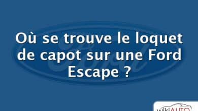 Où se trouve le loquet de capot sur une Ford Escape ?