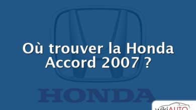 Où trouver la Honda Accord 2007 ?