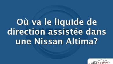 Où va le liquide de direction assistée dans une Nissan Altima?