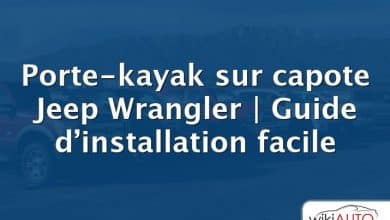 Porte-kayak sur capote Jeep Wrangler |  Guide d’installation facile