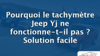 Pourquoi le tachymètre Jeep Yj ne fonctionne-t-il pas ?  Solution facile