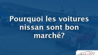 Pourquoi les voitures nissan sont bon marché?