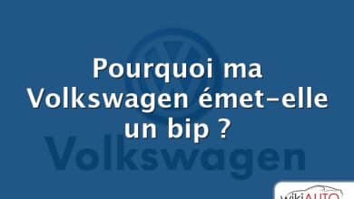 Pourquoi ma Volkswagen émet-elle un bip ?