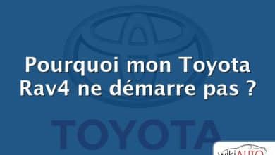 Pourquoi mon Toyota Rav4 ne démarre pas ?