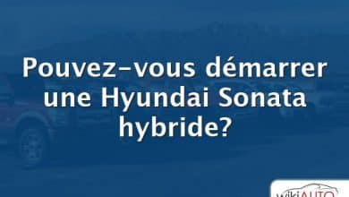 Pouvez-vous démarrer une Hyundai Sonata hybride?
