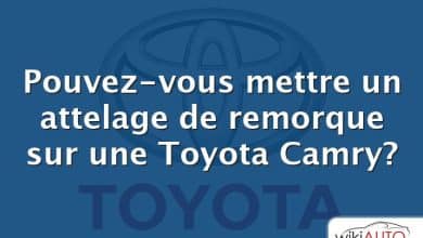 Pouvez-vous mettre un attelage de remorque sur une Toyota Camry?