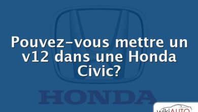 Pouvez-vous mettre un v12 dans une Honda Civic?