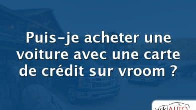 Puis-je acheter une voiture avec une carte de crédit sur vroom ?