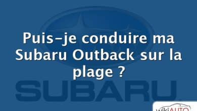 Puis-je conduire ma Subaru Outback sur la plage ?