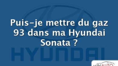 Puis-je mettre du gaz 93 dans ma Hyundai Sonata ?