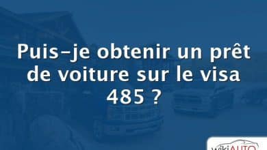 Puis-je obtenir un prêt de voiture sur le visa 485 ?