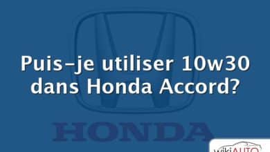 Puis-je utiliser 10w30 dans Honda Accord?