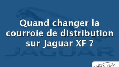 Quand changer la courroie de distribution sur Jaguar XF ?