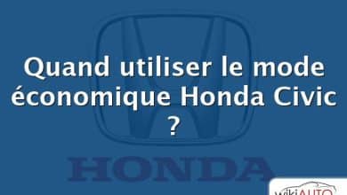 Quand utiliser le mode économique Honda Civic ?