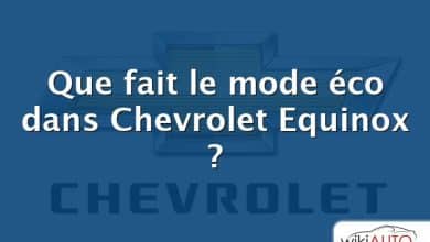 Que fait le mode éco dans Chevrolet Equinox ?