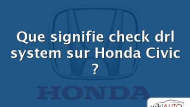 Que signifie check drl system sur Honda Civic ?