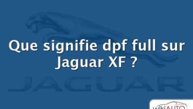 Que signifie dpf full sur Jaguar XF ?