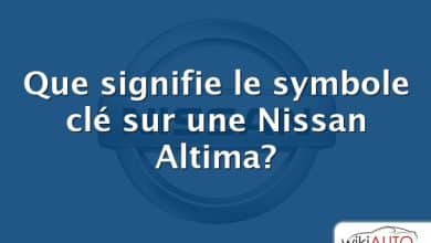 Que signifie le symbole clé sur une Nissan Altima?