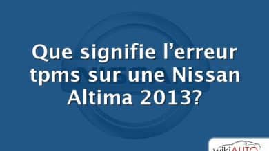 Que signifie l’erreur tpms sur une Nissan Altima 2013?