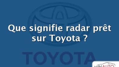 Que signifie radar prêt sur Toyota ?