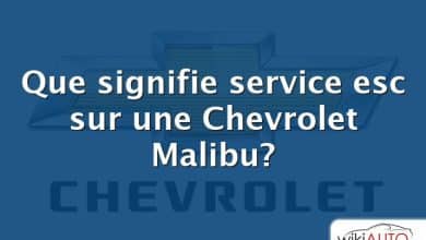 Que signifie service esc sur une Chevrolet Malibu?