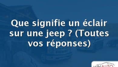 Que signifie un éclair sur une jeep ?  (Toutes vos réponses)