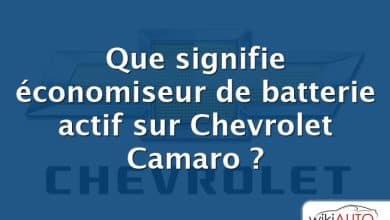 Que signifie économiseur de batterie actif sur Chevrolet Camaro ?