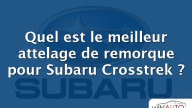 Quel est le meilleur attelage de remorque pour Subaru Crosstrek ?
