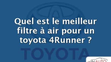 Quel est le meilleur filtre à air pour un toyota 4Runner ?