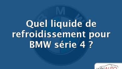 Quel liquide de refroidissement pour BMW série 4 ?