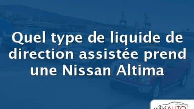 Quel type de liquide de direction assistée prend une Nissan Altima