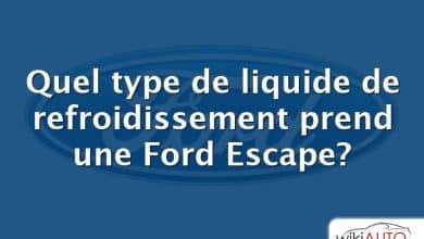 Quel type de liquide de refroidissement prend une Ford Escape?