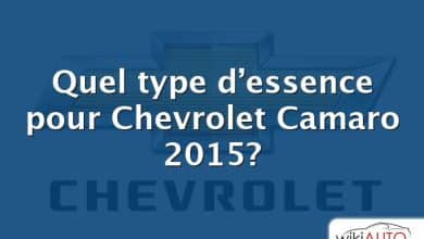 Quel type d’essence pour Chevrolet Camaro 2015?