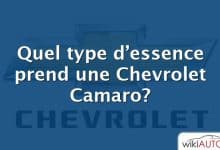 Quel type d’essence prend une Chevrolet Camaro?