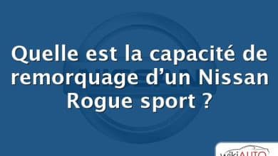 Quelle est la capacité de remorquage d’un Nissan Rogue sport ?