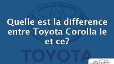 Quelle est la difference entre Toyota Corolla le et ce?