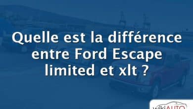 Quelle est la différence entre Ford Escape limited et xlt ?