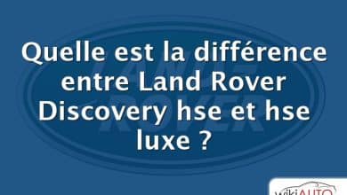 Quelle est la différence entre Land Rover Discovery hse et hse luxe ?